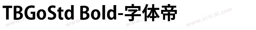 TBGoStd Bold字体转换